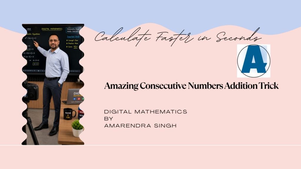 consecutive numbers addition trick